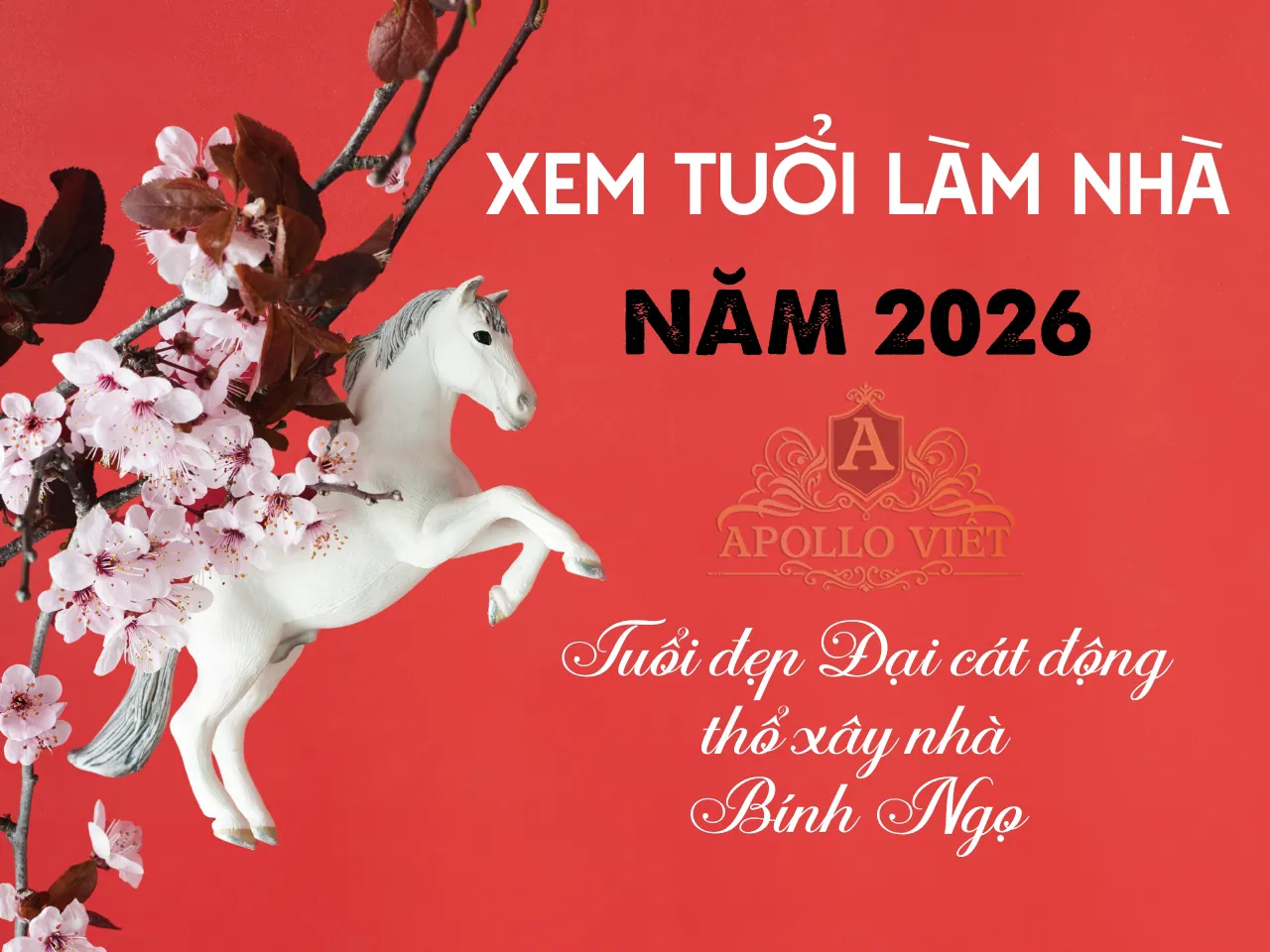 Xem Tuổi Làm Nhà Năm 2026 (Bính Ngọ): Phân Tích Toàn Diện Từ Chuyên Gia Phong Thủy